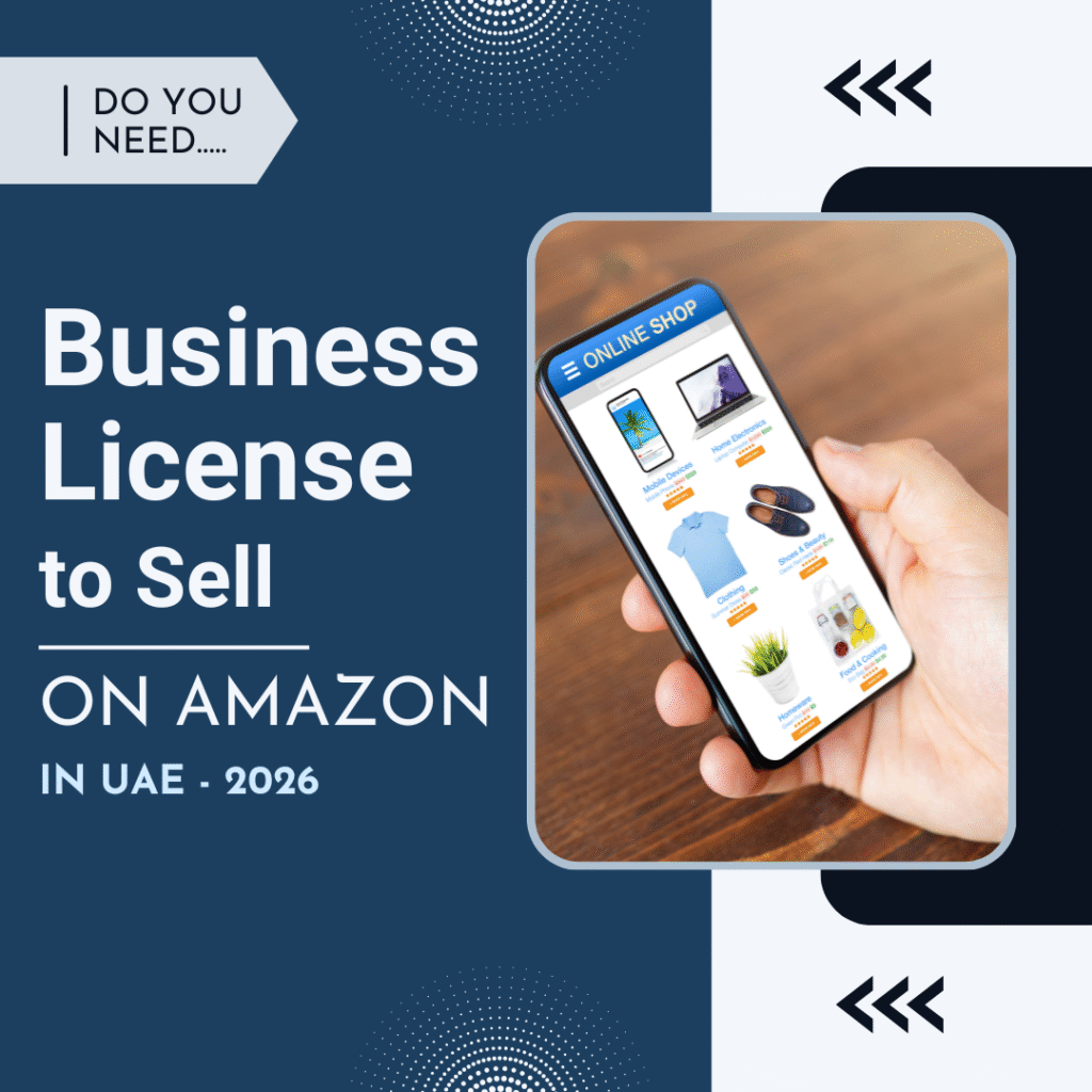 Do You Need Business License to Sell on Amazon in UAE