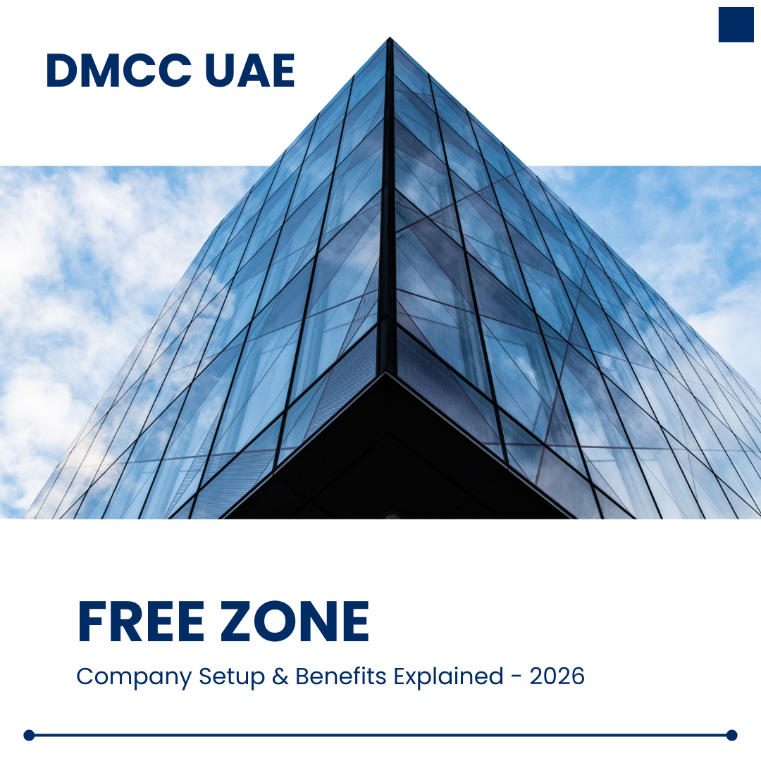 What Is DMCC in Dubai UAE 2026 DMCC Free Zone, Company Setup & Benefits Explained