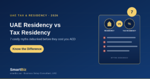 UAE Residency vs Tax Residency 7 Costly Myths Debunked