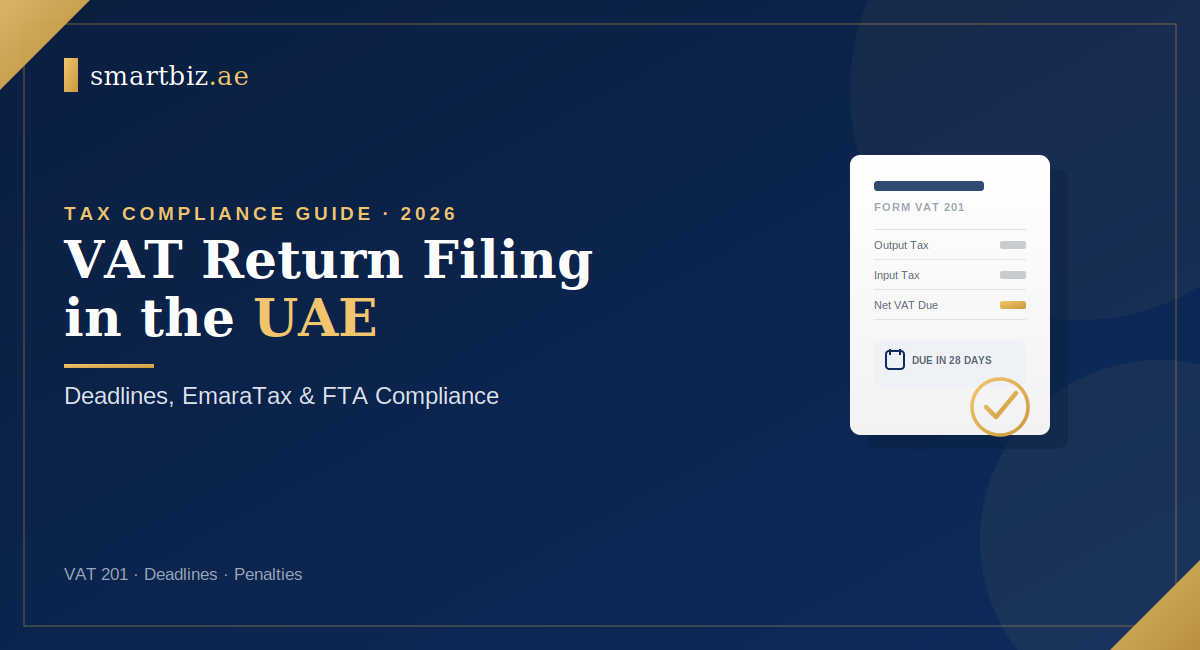 VAT Return Filing in the UAE Complete FTA Guide